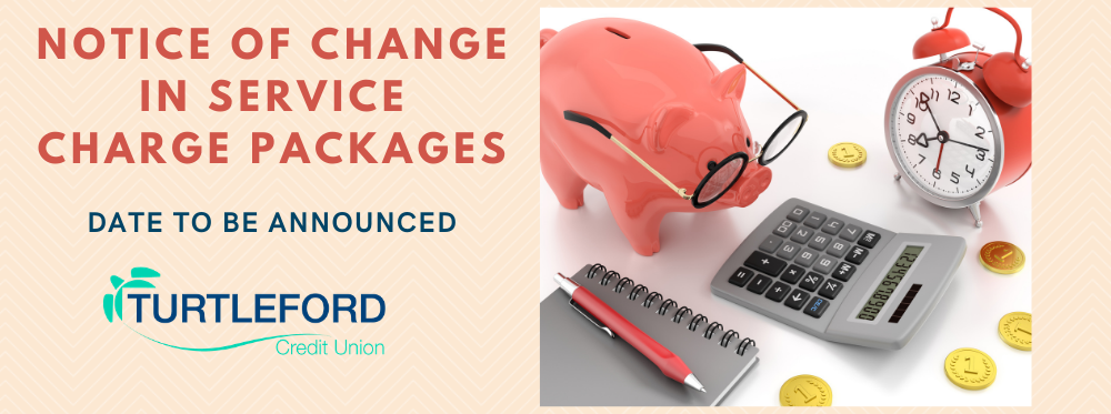 Notice of Change in Service Charge Packages